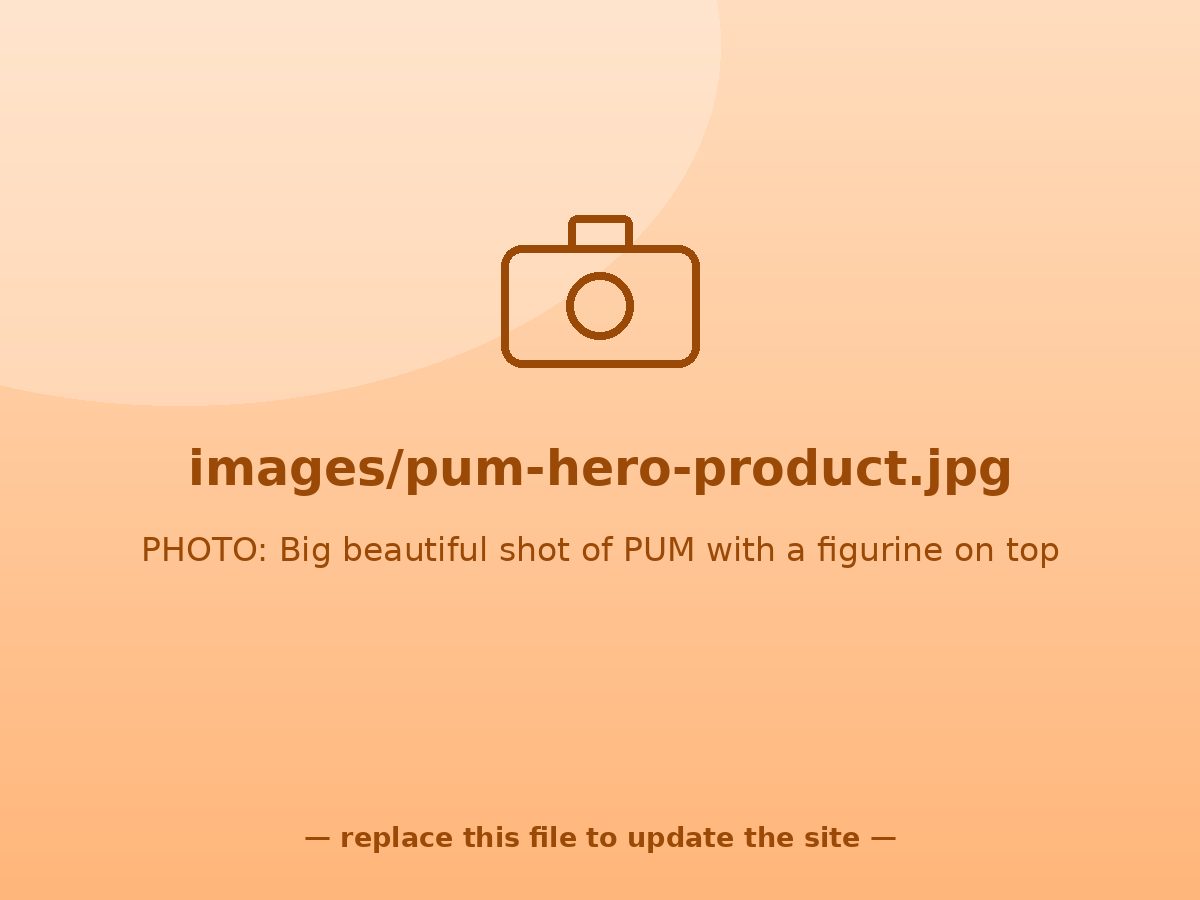 Big beautiful render/photo of PUM with a figurine on top, soft studio light, slight float — make it irresistible